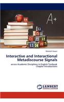 Interactive and Interactional Metadiscourse Signals