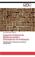 Impacto Cultural de Multinacionales Extranjeras En Antioquia