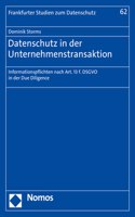 Datenschutz in Der Unternehmenstransaktion: Informationspflichten Nach Art. 13 F. Dsgvo in Der Due Diligence