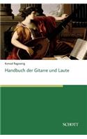 Handbuch der Gitarre und Laute