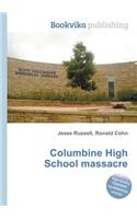Columbine High School Massacre