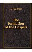 The Formation of the Gospels