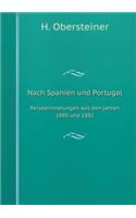 Nach Spanien und Portugal Reiseerinnerungen aus den jahren 1880 und 1882