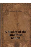 A History of the Israelitish Nation