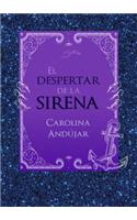 El Despertar de la Sirena / The Mermaid's Awakening