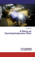 Glance on Electrohydrodynamic Effect