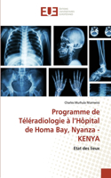 Programme de Téléradiologie à l'Hôpital de Homa Bay, Nyanza - KENYA