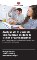 Analyse de la variable communication dans le climat organisationnel