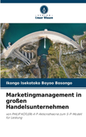 Marketingmanagement in großen Handelsunternehmen