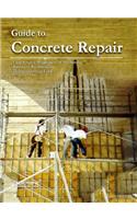 Guide to Concrete Repair