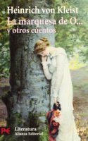 La Marquesa de O ... y Otros Cuentos