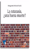 La eutanasia: Â¿una buena muerte?