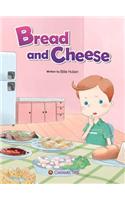Bread and Cheese