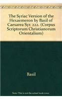 The Syriac Version of the Hexaemeron by Basil of Caesarea