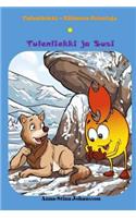 Tulenliekki ja Susi (Finnish Edition, Bedtime stories, Ages 5-8)