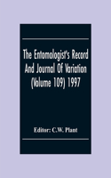 Entomologist'S Record And Journal Of Variation (Volume 109) 1997