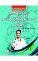 Communication And Educational Technology For Nurses