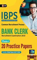 IBPS Bank Clerk 2019-20: 20 Practice Papers (Phase I)