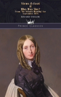 Views A-foot & Who Was She? From 