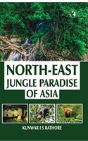 North East Jungle Paradise of Asia