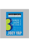 Feng Shui Essentials -- 3 Jade Life Star