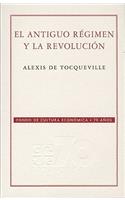 El Antiguo Regimen y la Revolucion
