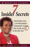 7 Insider Secrets