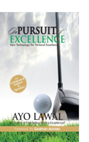In Pursuit of Excellence