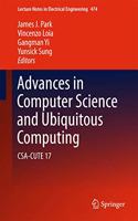 Advances in Computer Science and Ubiquitous Computing