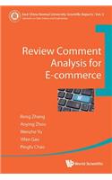 Review Comment Analysis for E-Commerce