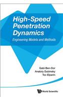 High-Speed Penetration Dynamics: Engineering Models and Methods