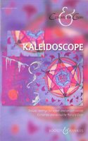 Kaleidoscope - Secular settings for upper and unison voices - Concerts for Choirs Series - children's or female choir (SSA) and piano - song book - ( BH 12004 )