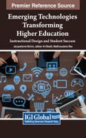 Emerging Technologies Transforming Higher Education: Instructional Design and Student Success