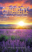 Convergence: Beyond the Great Doom