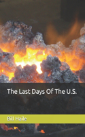 Last Days Of The U.S.