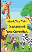 Unleash Your Child's Imagination with Animal Coloring Book.