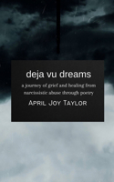 deja vu dreams