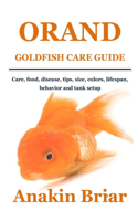 Oranda Goldfish Care Guide