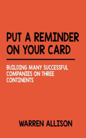 Put a Reminder on Your Card