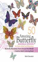 50 Amazing Butterfly Mandala Designs For Stress Relief and Relaxation - Butterfly Mandalas From Around the World