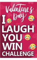 I Laugh You Win Challenge