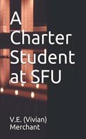 Charter Student at SFU