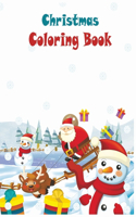 Christmas Coloring Book: 50 Cute Pages to Color with Santa Claus, Reindeer, Snowman & More -wonderful Christmas gift or present for kids of all ages!
