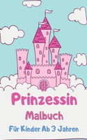 Prinzessin Malbuch Für Kinder Ab 3 Jahren
