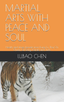 Martial Arts with Peace and Soul