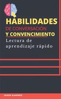 habilidades de conversacion y convencimiento: lectura de aprendizaje rápido