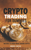 Crypto Trading for Dummies