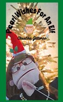 Pearl Wishes For An Elf