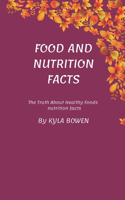 Food and nutrition facts