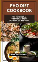 PHO Diet Cookbook